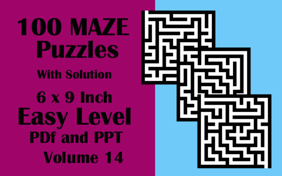 Download 100 Maze Puzzle Easy 6x9 PDF PPTX V 14 - Premium Resources